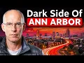 Moving To Ann Arbor is NOT For Everyone 9 Facts You Must Know