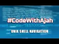 UNIX Shell Navigation Tutorial ALX SE