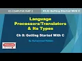 Language Processors Translators Compiler Interpreter Assembler Lecture in