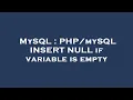 MySQL INSERT NULL if variable is empty