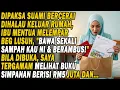 Lagu Dipaksa Suami Bercerai💔, Ibu Mentua Melempar Beg Lusuh👜\