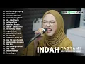 Download Lagu Indah Yastami Top 20 Best Akustik Terpopuler | Benci Ku Sangka Sayang | Indah Yastami Full Album
