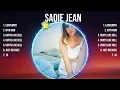 Sadie Jean Greatest Hits 2024Collection - Top 10 Hits Playlist Of All Time