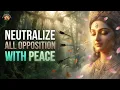 Lagu NEUTRALIZE ALL OPPOSITION | Durga’s Mantra for Absolute Peace \u0026 Victory