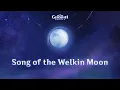 Download Lagu Nod-Krai Lore - Song of the Welkin Moon OST \