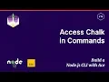 Access Chalk in Ace Commands Build a Node js CLI with Ace