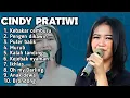 Lagu FULL ALBUM TERBARU 2025 CINDY PRATIWI KEBAKAR CEMBURU - PENGEN DIKAWIN - PUTER BALIK