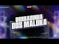 DOBRADINHA DOS MALOKA - REGGAE FUNK VS @DJMACHINEREMIX