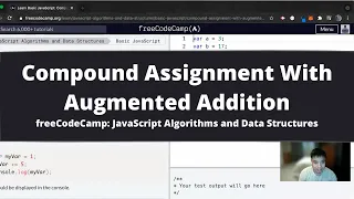 Compound Assignment With Augmented Addition Basic JavaScript freeCodeCamp tutorial