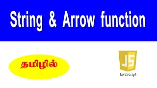 String and Arrow function in JavaScript Tamil Javascript tutorials for beginners CodebinX