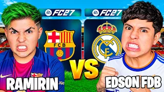 RAMIRIN vs EDSON FDB en FC 27 ¿QUIEN ES EL MEJOR? 😱 *PARTIDO DEFINITIVO*