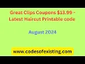 NEW Today Great Clips Coupons for Haircuts 13 99 August 2024