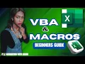 INTRODUCTION TO EXCEL VBA MACROS FOR BEGINNERS
