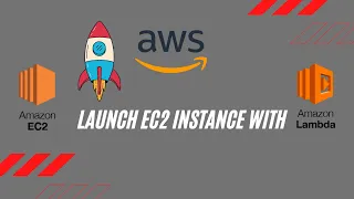 AWS lambda Launch EC2 Instance using AWS lambda Lambda Tutorial