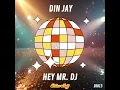 Hey Mr. DJ