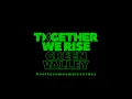 Download Lagu TOGETHER WE RISE