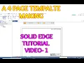 Solid Edge Drafting Tutorial A4 Page Template In Solid Edge How tomake A4 Sheet Setup Solid Edge