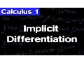 Calculus Implicit Differentiation Lecture 22