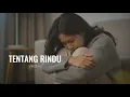Lagu Tentang Rindu - Virzha