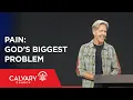 Pain God s Biggest Problem - John 9 1-7