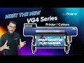 The All New TrueVis VG4 Series Delivers Game-changing Print Cut Performance and Efficiency