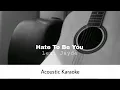 Lexi Jayde - Hate To Be You (Acoustic Karaoke)
