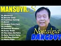 KUMPULAN LAGU MANSYUR S DANGDUT LAWAS FULL ALBUM TERBAIK SEPANJANG MASA