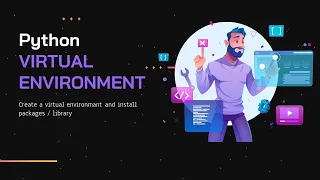 PYTHON How to create a VIRTUAL ENVIRONMENT venv in Python