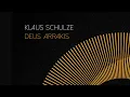 Lagu Klaus Schulze • Deus Arrakis