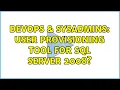 DevOps SysAdmins User Provisioning Tool for SQL Server 2008 2 Solutions