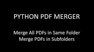 Python How to Merge Multiple PDFs Python Create PDF Merger Python merge all the pdfs in a folder