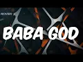 Asake - Lyrics - Baba God