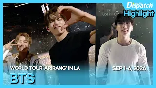 방탄소년단 월드투어 '아리랑' 인 로스앤젤레스 하이라이트ㅣBTS WORLD TOUR 'ARIRANG' IN LA HIGHLIGHT [현장]