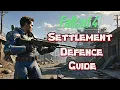 How To Defend Settlements in Fallout 4 - Beginner s Guide