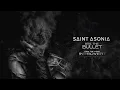 Saint Asonia – "Bite The Bullet" [Visualizer]