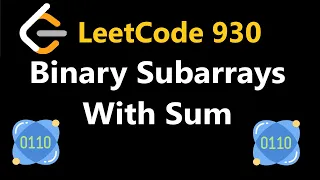 Binary Subarrays with Sum - Leetcode 930