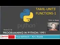 PYTHON TAMIL - FUNCTIONS-1-UNIT3