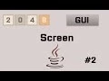 Java 2048 Gui Tutorial Screen