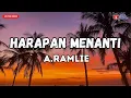 Download Lagu Harapan Menanti by A.Ramlie (Lirik Video)