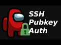 SSH Public Key Authentication Oversimplified