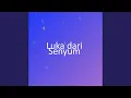 Download Lagu Luka dari Senyum