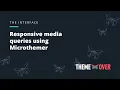 Microthemer s responsive options