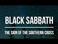 Lagu Black Sabbath - The Sign of the Southern Cross (1981) Lyrics Video