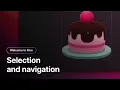 Selection and navigation in Rive