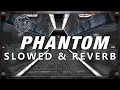 Unreal Tournament - Phantom (Slowed \u0026 Reverb)