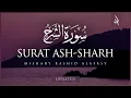 Download Lagu Surat Ash-Sharh (The Relief) | Mishary Rashid Alafasy | مشاري بن راشد العفاسي | سورة الشرح