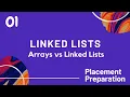 Linked Lists in Python Part 1 Introduction to Linked Lists Arrays Vs Linked List