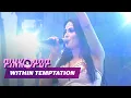 Within Temptation - 'Ice Queen' [HD] | Live at Pinkpop 2005