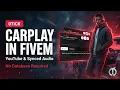 FiveM CAR RADIO V2 Script CarPlay HUD YouTube Synced 0TICK