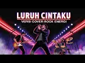 Lagu Sonia – Luruh Cintaku   Versi Cover Rock Energi